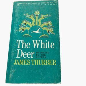 The White Deer James Thurber Illustrated Paperback Book 1945 Harbrace
